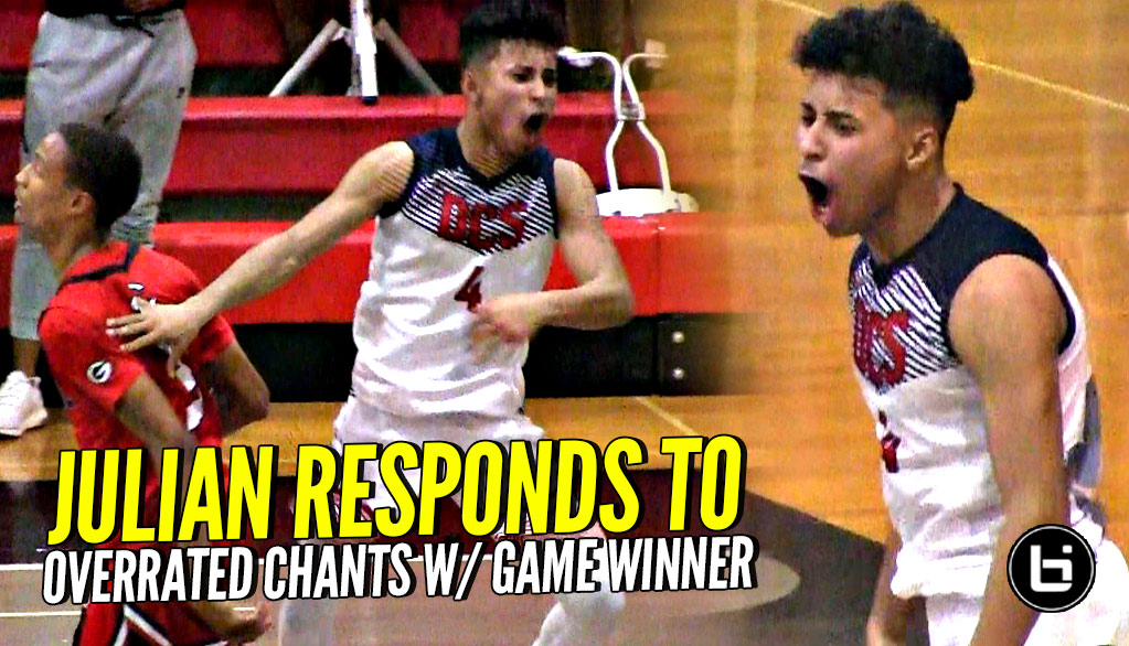Julian Newman Responds to OVERRATED Chants w/ GAME WINNER!! CRAZY GAME, CRAZY FINISH!