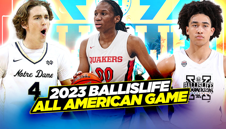 Teams Announced for 2023 Ballislife All-American Game presented by Crossover Culture!