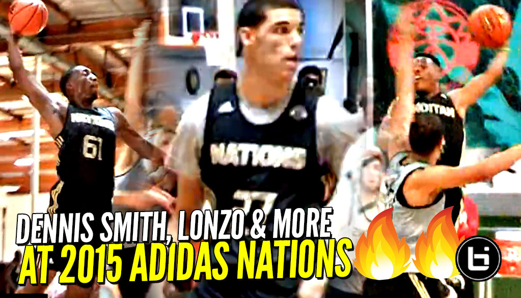 Dennis Smith, Lonzo Ball, Bam Adebayo BEFORE The Fame at 2015 Adidas Nations! CRAZY STACKED EVENT!