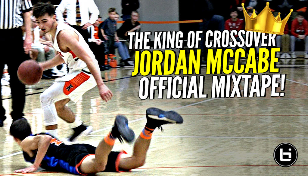 Jordan McCabe Is The HS KING OF THE CROSSOVER!!! OFFICIAL Mixtape!!! White Chocolate 2.0!