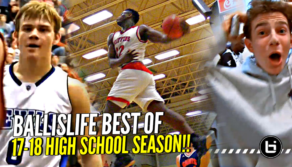 Ballislife BEST Plays of 17-18 HS Season aka Mac McClung & Zion Trying To OUTDO Each Other!