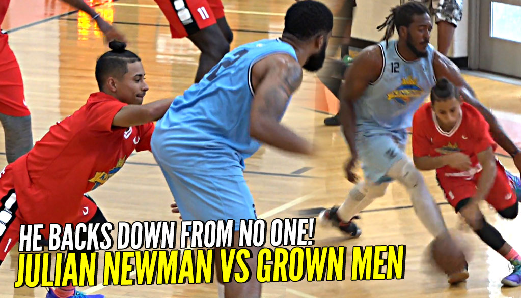 Julian Newman DOESN'T BACK DOWN vs Grown Men at Kingdom Summer League!