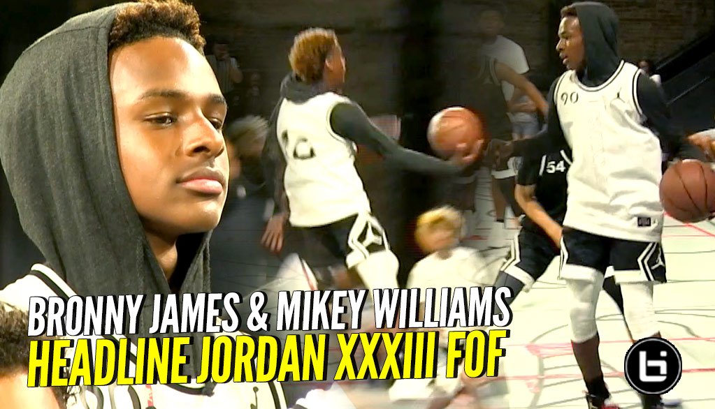HOODIE BRONNY ACTIVATED!! Bronny James & Mikey Williams DUNKING & JELLY at #JordanFOF