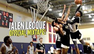 Jalen Lecque OFFICIAL MIXTAPE!! “Baby Westbrook” Has CRAZIEST BOUNCE IN HIGH SCHOOL!