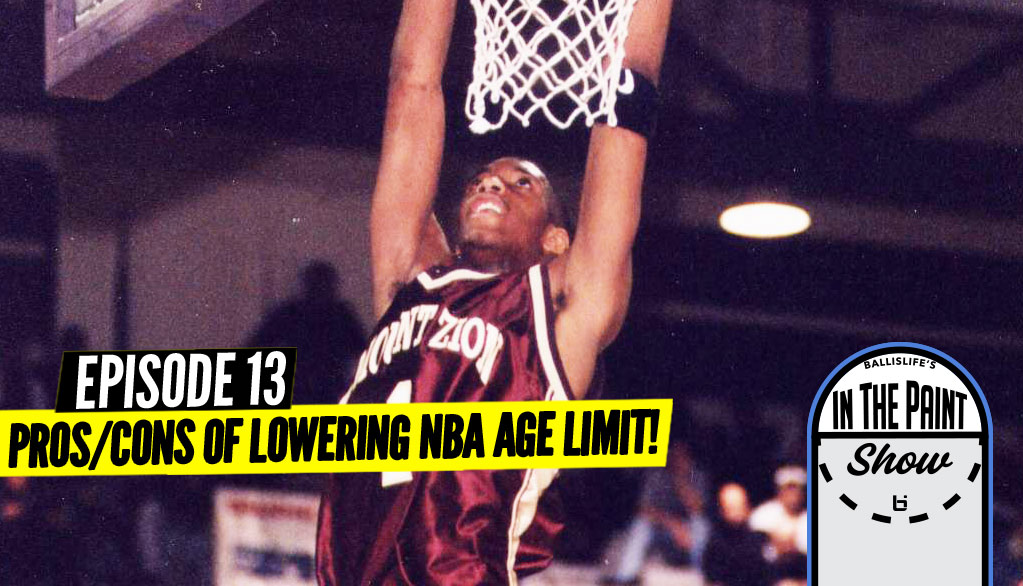 PROS and CONS of Lowering NBA's Age Limit: Podcast Goes HARD!