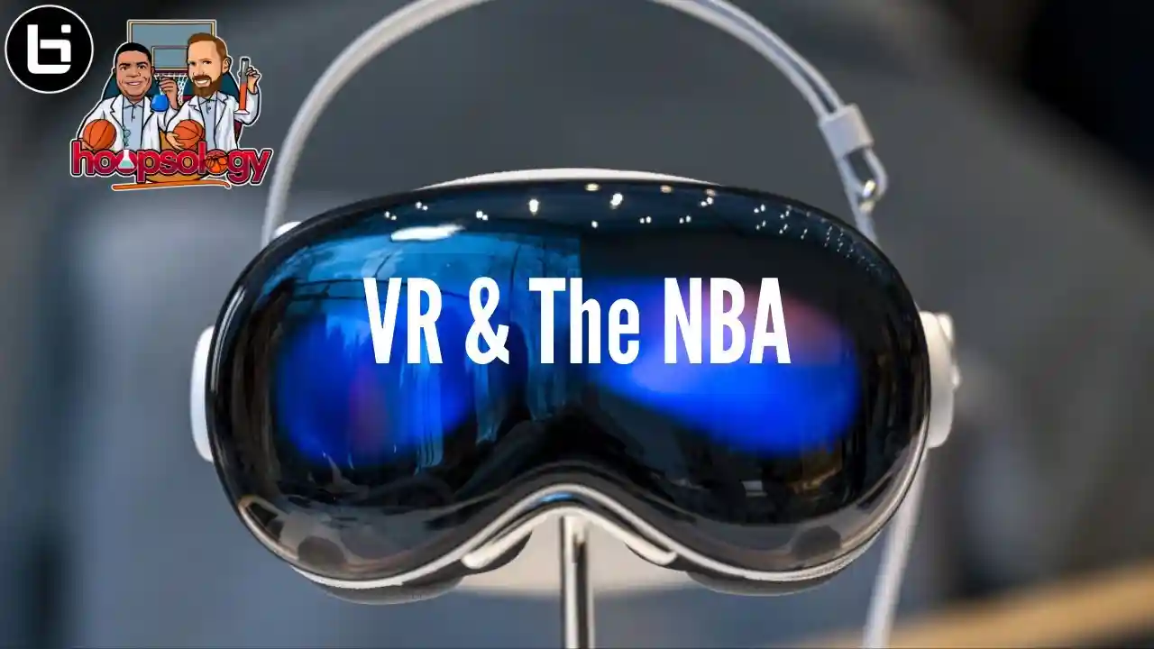 Apple Vision Pro, VR, & the NBA! (with Brian Tong)