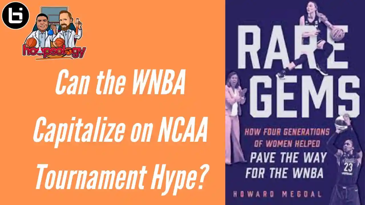 The WNBA Is Set to Succeed Like We've Never Seen (with Author Howard Megdal)