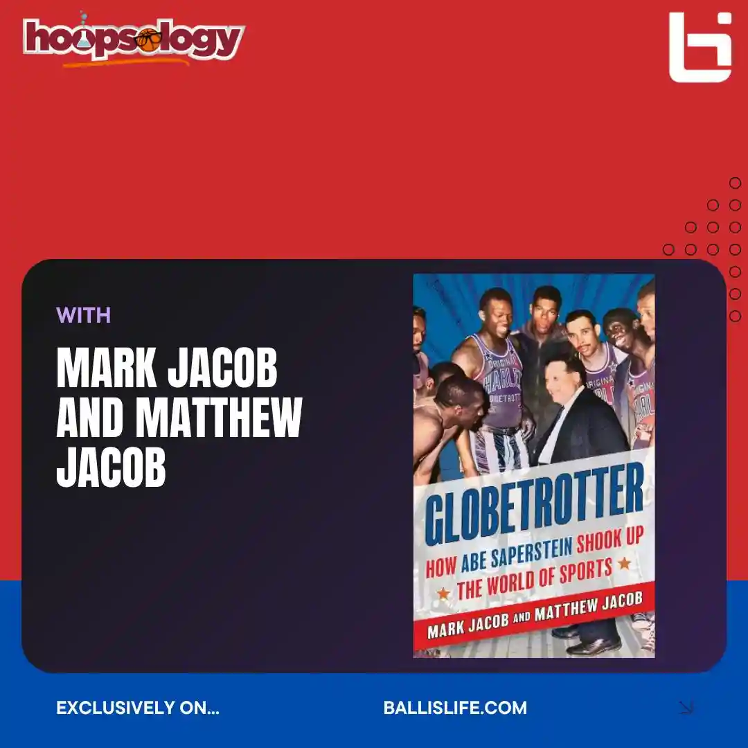 Why Abe Saperstein was one of Basketball's First Disruptors with Mark and Matthew Jacob