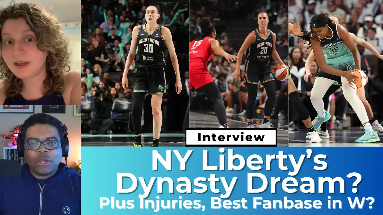 Can the New York Liberty Overcome Adversity and Become a True WNBA Dynasty with Jackie Powell-Hoopsology Podcast