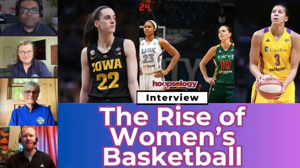 From Title IX to Caitlin Clark: The Rise of Women’s Basketball with Pamela Grundy and Susan Shackelford-Hoopsology Podcast