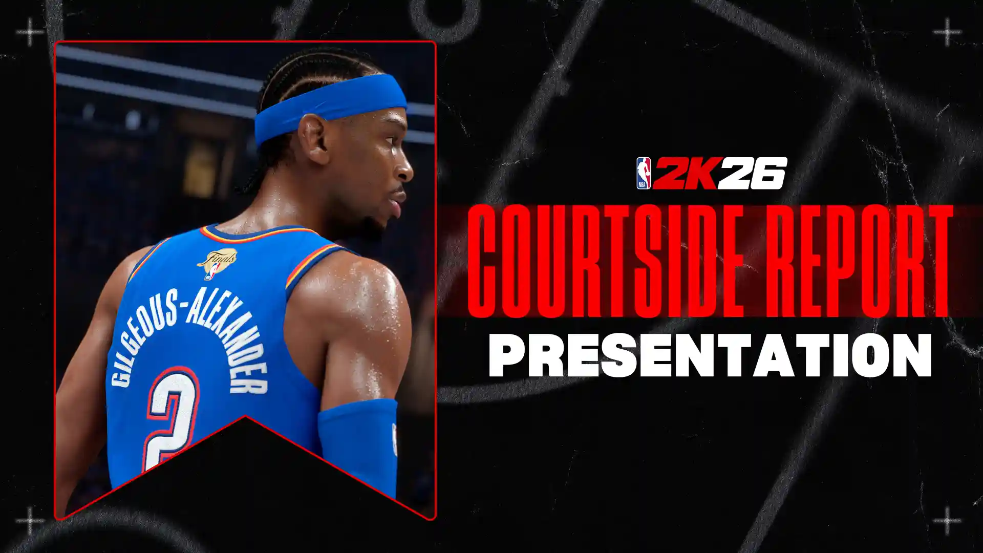 NBA 2K26 Presentation Courtside Report Header