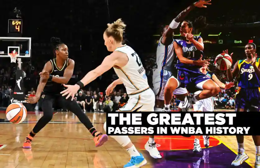 The Greatest Passers in WNBA History