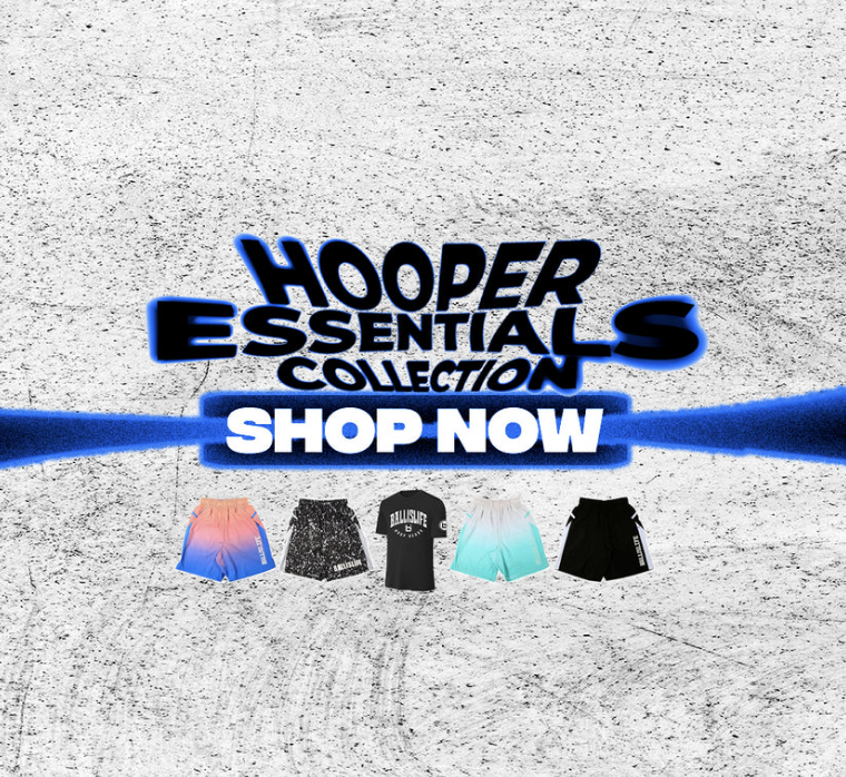 Ballislife hooper essentials